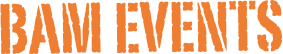 BAM EVENTS